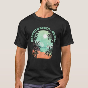 Rosarito Beach Souvenir Mexiko Erinnerung T-Shirt