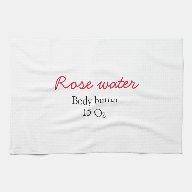Rose body butter add your text name custom weight  geschirrtuch (Horizontal)