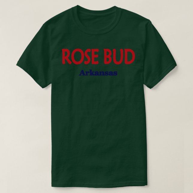 Rose Bud Arkansas TShirt (Design vorne)