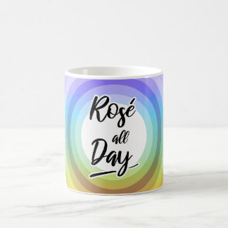 Rosé den ganzen Tag Kaffeetasse