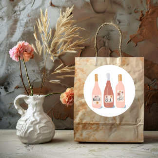 Rose Der ganze Tag Weinliebhaber Runder Aufkleber