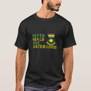 Rose der sieben Siegel Eins Schwesternschaft RSS-R T-Shirt