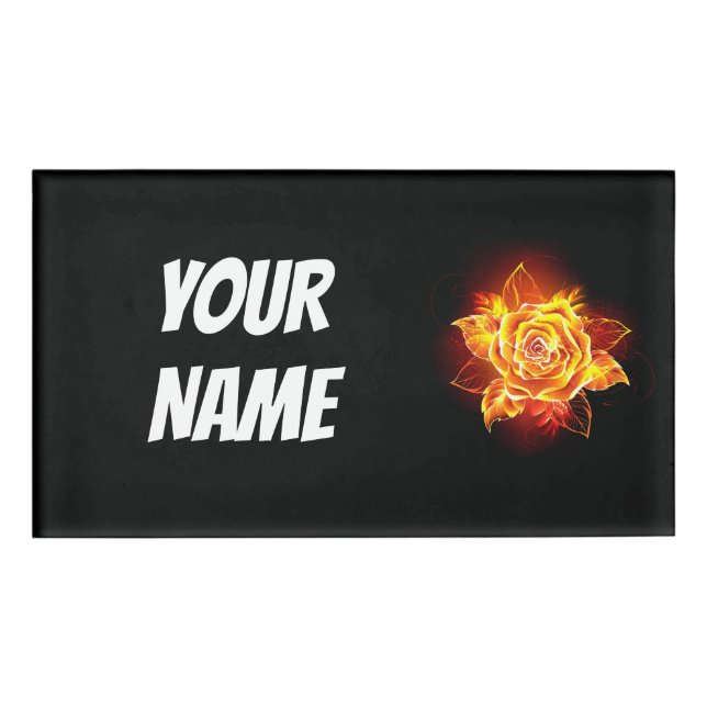 Rose des blühenden Feuers Namenschild (Vorderseite)