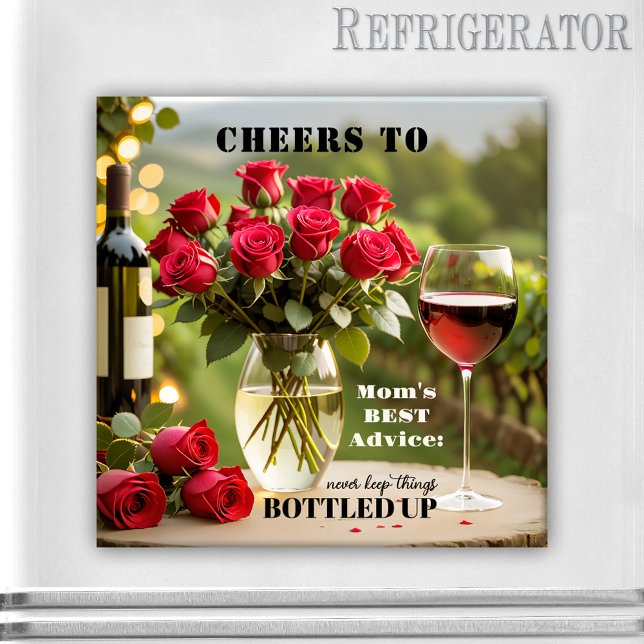 Rose et vin rouge amusant Maman Magnet (Magnet featuring red wine and roses with your custom funny or other texts - nice for Mom or Grandma)