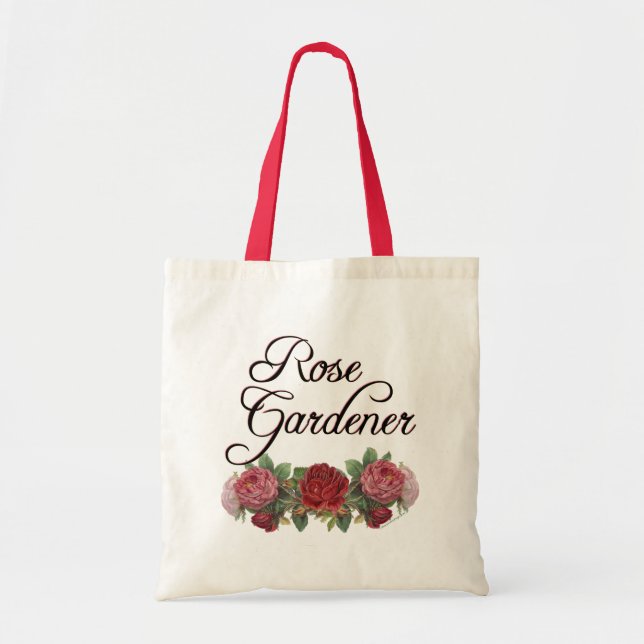 Rose Gardener Sprichwort mit Rose Tragetasche (Vorne)