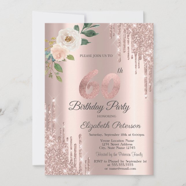 Rose Glitzer Tropfen Rose Gold 60. Geburtstag Einladung (Vorderseite)