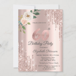 Rose Glitzer Tropfen Rose Gold 60. Geburtstag Einladung
