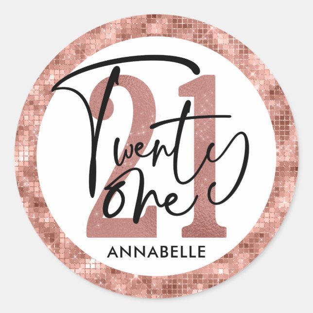 Rose Gold 21. Geburtstag Party Runder Aufkleber (Vorderseite)