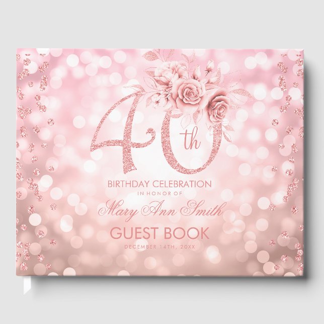 Rose Gold 40. Geburtstag Blumenlampen Gästebuch (Vorderseite)