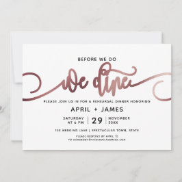 Rose Gold bevor wir essen Probe Dinner Einladung