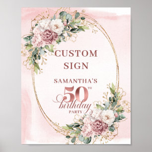 Rose Gold Blush Florales 50. Geburtstags-Schild Poster
