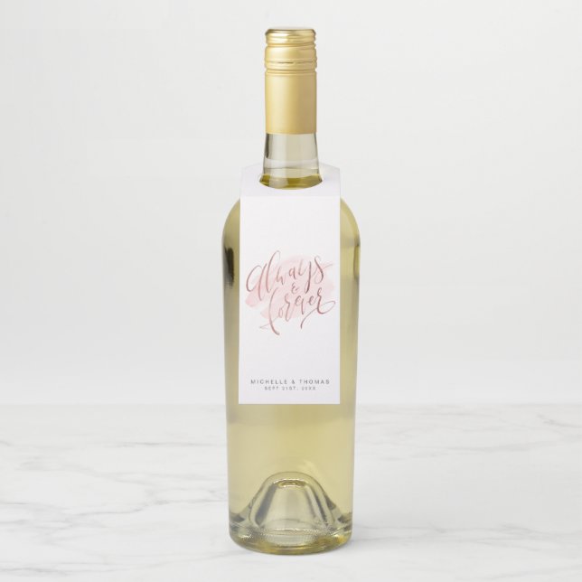 Rose Gold Blush Moderne immer und für immer Script Flaschenanhänger (Auf Flasche)