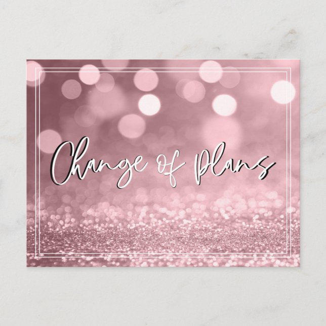 Rose Gold Bokeh Änderung von Plänen Hochzeitsaktua Postkarte (Vorderseite)