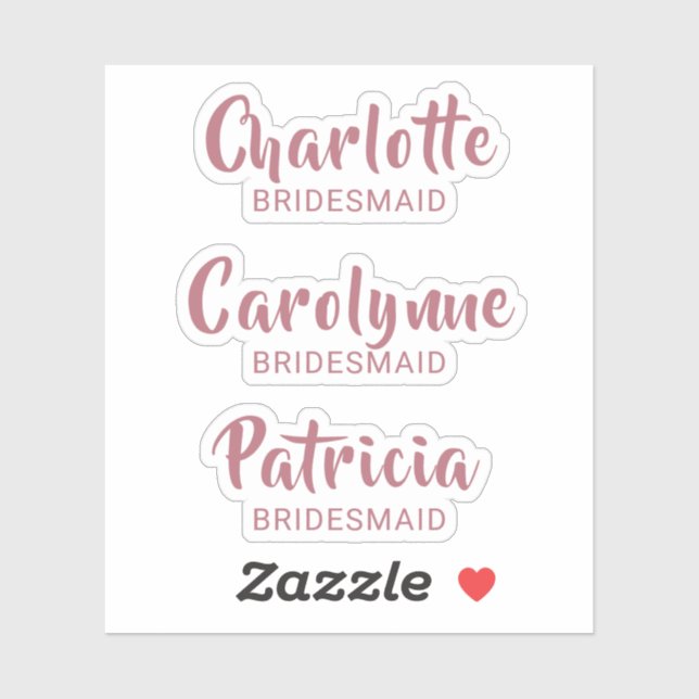 Rose Gold Bridesmaid Name Custom Cut Vinyl Sticker (Blatt)