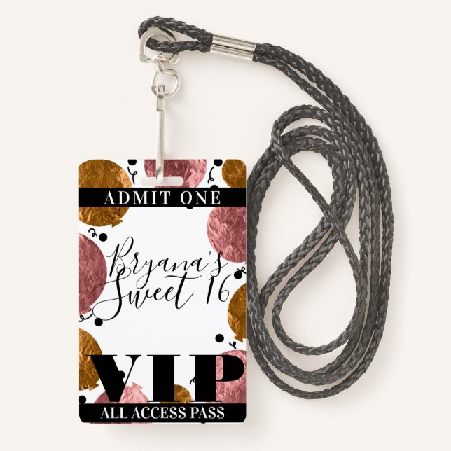 Rose Gold Bronze Balloons Sweet 16 Party VIP Pass Ausweis (Vorderseite mit Schlüsselband)