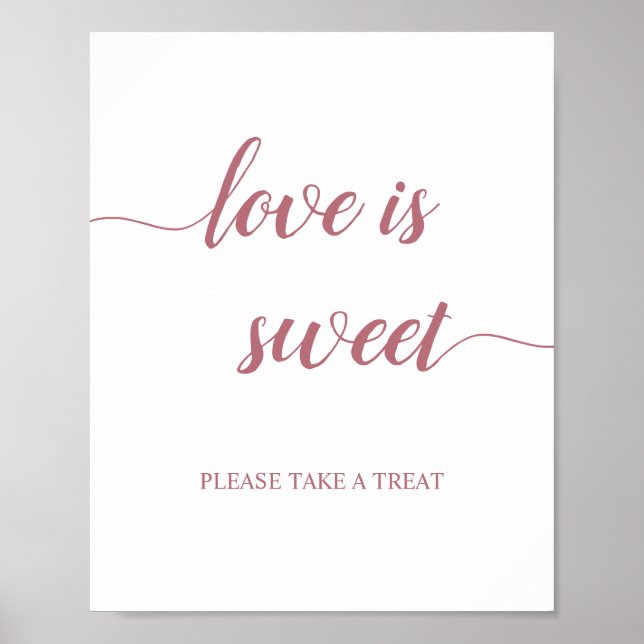 Rose Gold Calligraphy Wedding Liebe ist Sweet Sign Poster (Vorne)