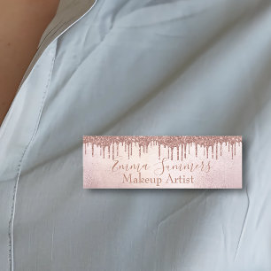 Rose Gold Drips Makeup Friseur Künstler Namensschild