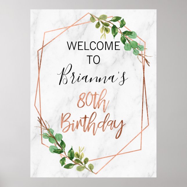 Rose Gold Foliage 80. Geburtstag Willkommens Pos Poster (Vorne)