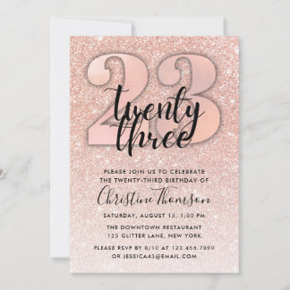 Rose Gold Glitzer 23. Geburtstagsfeier Einladung