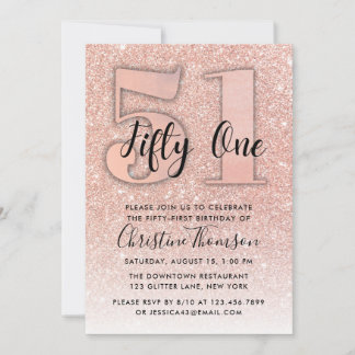 Rose Gold Glitzer 51. Geburtstag Einladung