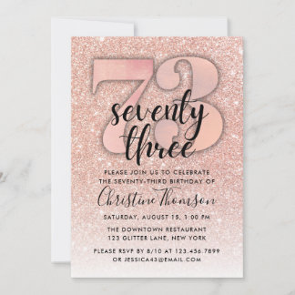 Rose Gold Glitzer 73. Geburtstag Einladung