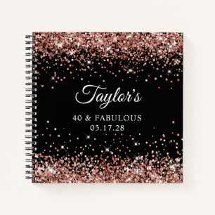 Rose Gold Glitzer Black 40 & Fabulous Guest Notizbuch