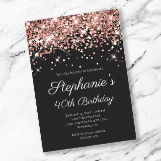 Rose Gold Glitzer Black Elegant 40. Geburtstag Einladung