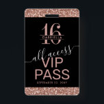 Rose Gold Glitzer Black Sweet 16 Einladung VIP Ausweis<br><div class="desc">Custom Rose Gold Pink und Black Glitzer Sweet 16 VIP All-Access Pass Abzeichen Einladungen können mit jedem Gast Namen personalisiert werden oder erstellen Sie ein Monogramm für die 16 . Geburtstag Geburtstagsmädchen. Auf der Rückseite sind Details der Party Einladung mit modernem Sans-Serif und kalligraphischem Schriftart mit Swashes für einen modernen...</div>