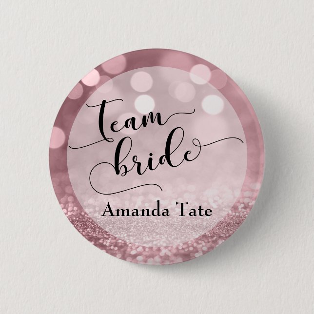 Rose Gold Glitzer Bokeh Typografy Team Bridge Button (Vorderseite)