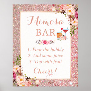 Rose Gold Glitzer Floral Brautparty Mimosa Bar Poster