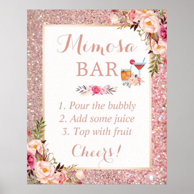 Rose Gold Glitzer Floral Brautparty Mimosa Bar Poster (Vorne)