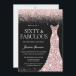 Rose Gold Glitzer Kleid Fabulous 60. Geburtstag Einladung<br><div class="desc">Rose Gold Glitzer Kleid Fabulous 60. Geburtstagsparty Einladung Variationen zu den Einladungen und passende Artikel in unserem Shop</div>