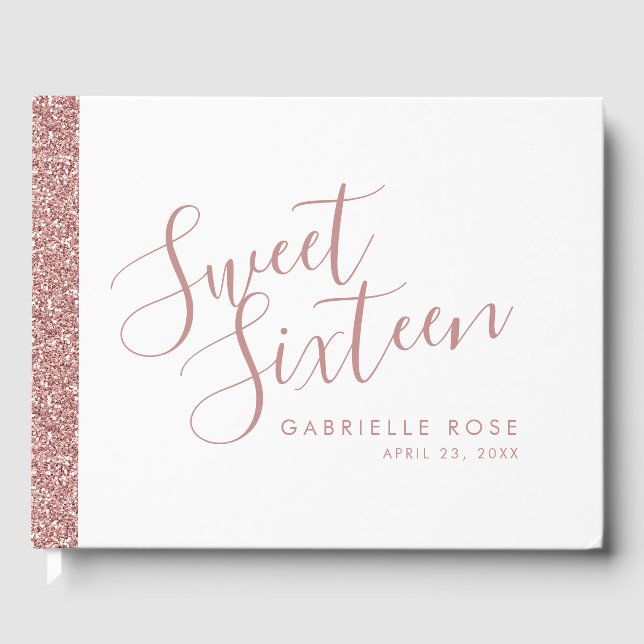 Rose Gold Glitzer Modernes Sweet 16 Gästebuch (Vorderseite)