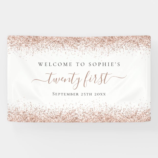 Rose Gold Glitzer Name Datum Begrüßung 21 Banner (Horizontal)