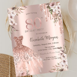 Rose Gold Glitzer Tropfen Kleid Floral 80. Geburts Einladung