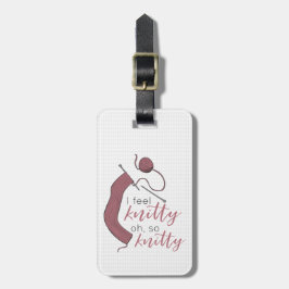 Rose Gold Ich fühle mich Knitty, Oh, so Knitty Gepäckanhänger