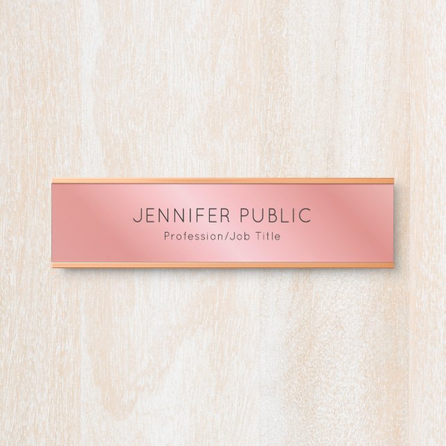 Rose Gold Moderne elegante Personalisierte Vorlage Türschild (Vorderseite )