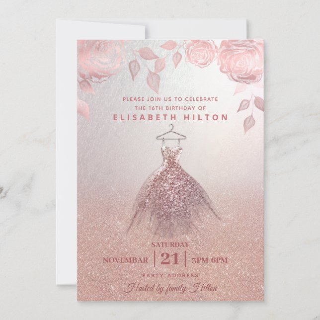 Rose Gold Rose moderne Glitzer Kleid 16 . Geburtst Einladung (Vorderseite)