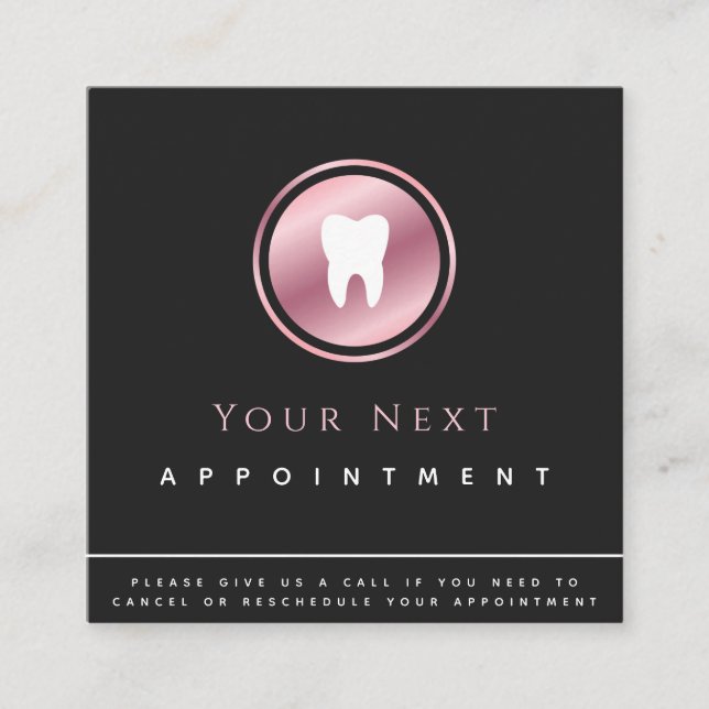 Rose Gold Tooth Logo Zahnarzt Ernennung Erinnerung Quadratische Visitenkarte (Vorderseite)