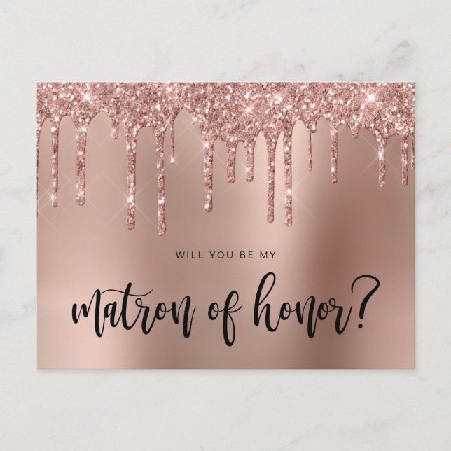 Rose Gold Tropfen werden Sie mein Ehrengast sein Einladungspostkarte (Vorderseite)