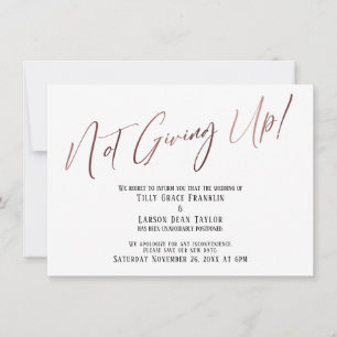 Rose Gold Typografie nicht aufgeben! Hochzeitsverz Einladung