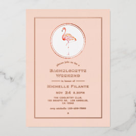 Rose Gold und Blush Flamingo Bachelorette Wochenen Folieneinladung