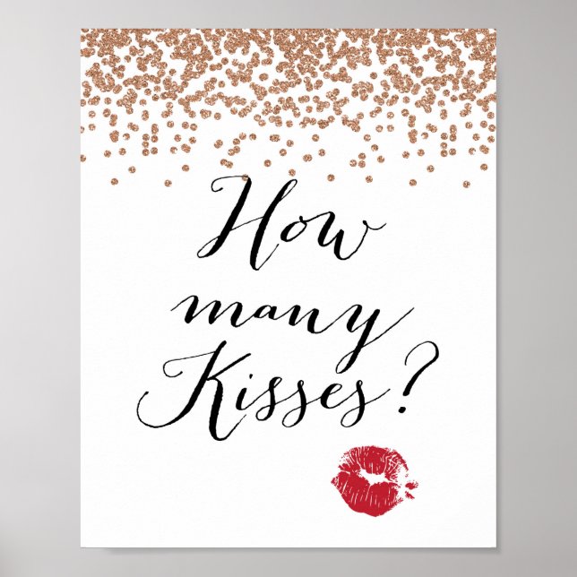 Rose Gold Wie viele Küss unterschreiben Poster (Vorne)