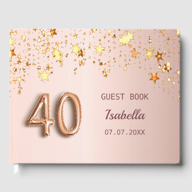 Rose goldene Sterne heißt 40. Geburtstag Gästebuch (Vorderseite)