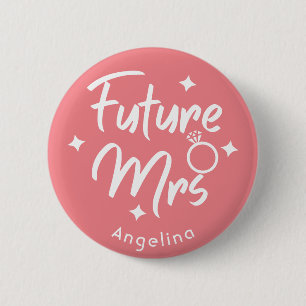Rose Kalligrafische zukünftige Mrs personalisierte Button