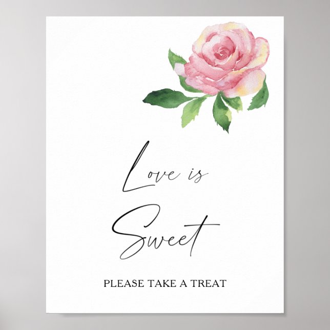 Rose - Liebe ist süß, nehmen Sie eine Leckerei Poster (Vorne)