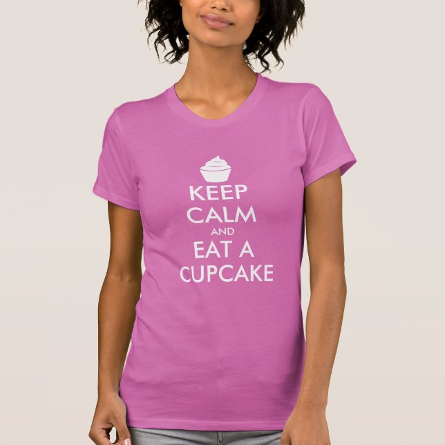Rose Restez calme et mangez un t-shirt cupcake pou (Devant)