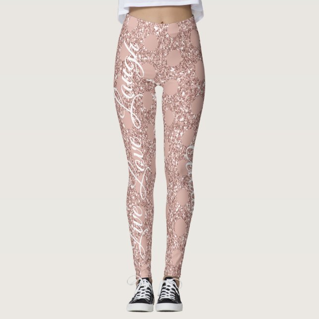 Rose Rosa Glitzer Live Liebe Laugh Polka Dot Leggings (Vorderseite)