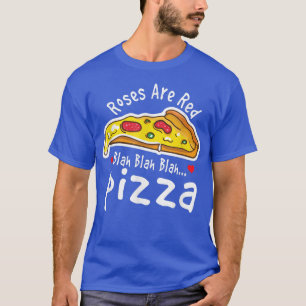 Rose sind Blah Blah Blah 27964999 T-Shirt