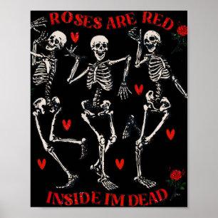 Rose sind im Inneren rot, ich bin tot. Poster